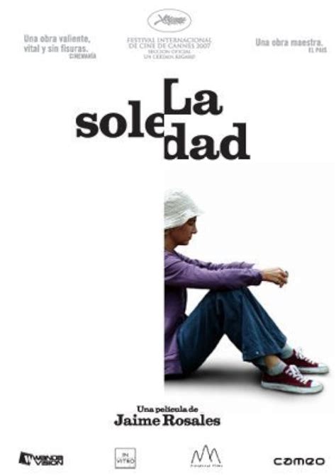 La soledad (2007) film online,Maximiliano González,Maribel Aquino,Carlos Enrique de la Serna,Enrique de la Serna,Miguel Franchi